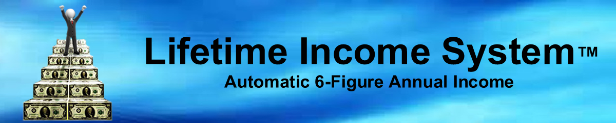 LIfeTime INcome System-review